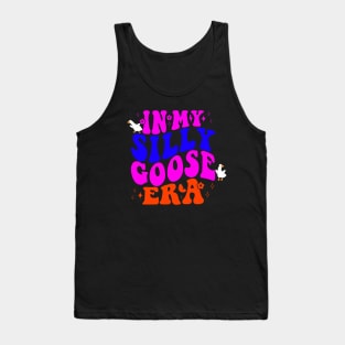 In My Silly Goose Era Tank Top